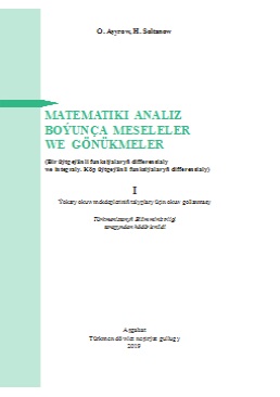 Matematiki analiz boýunça meseleler we gönükmeler I